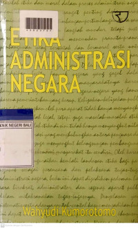 ETIKA ADMINISTRASI NEGARA