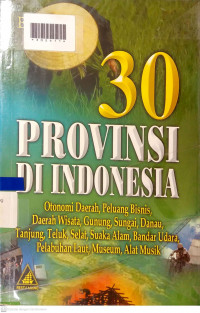 TIGA PULUH PROVINSI DI INDONESIA
