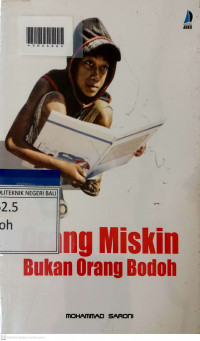 ORANG MISKIN BUKAN ORANG BODOH