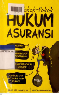 POKOK-POKOK HUKUM ASURANSI