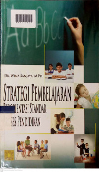 STRATEGI PEMBELAJARAN BERORIENTASI STANDAR PROSES PENDIDIKAN