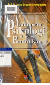 LANDASAN PSIKOLOGI PROSES PENDIDIKAN