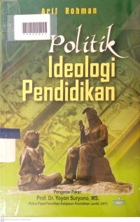POLITIK IDEOLOGI PENDIDIKAN
