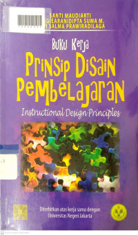 PRINSIP DISAIN PEMBELAJARAN : Buku Kerja