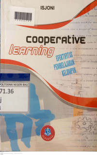 COOPERATIVE LEARNING : Efektifitas Pembelajaran Kelompok