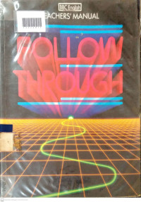 FOLLOW THROUGH : Teacher's Manual