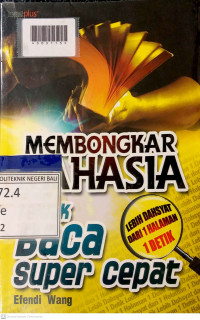 MEMBONGKAR RAHASIA TEKNIK BACA SUPER CEPAT