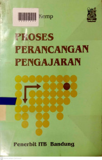 PROSES PERANCANGAN PENGAJARAN