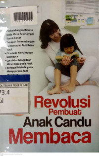 REVOLUSI PEMBUAT ANAK CANDU MEMBACA