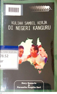 KULIAH SAMBIL KERJA DI NEGERI KANGURU
