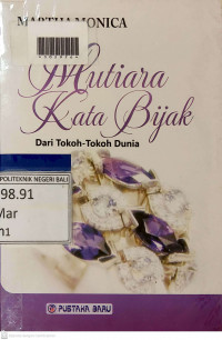 MUTIARA KATA BIJAK : Dari Tokoh-Tokoh Dunia
