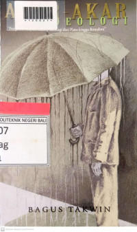 AKAR - AKAR IDEOLOGI : Pengantar Kajian Konsep ideologi dari Plato hingga Bourdieu