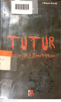 TUTUR PENANGKAL ILMU HITAM