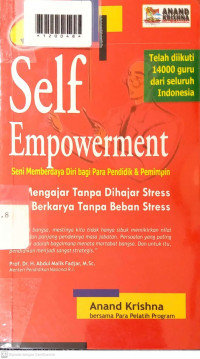 SELF EMPOWERMENT : Seni Memperdaya Diri Bagi Para Pendidik dan Pemimpin