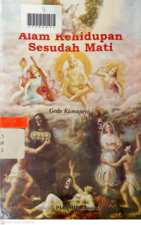 ALAM KEHIDUPAN SESUDAH MATI