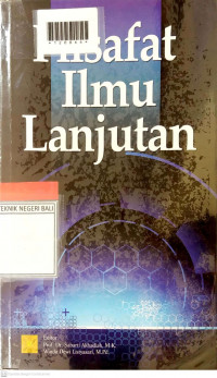 FILSAFAT ILMU LANJUTAN