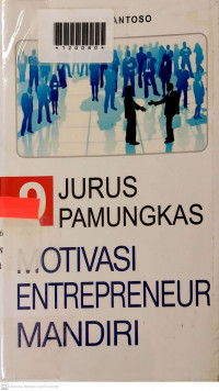 9 JURUS PAMUNGKAS MOTIVASI INTREPRENEUR MANDIRI