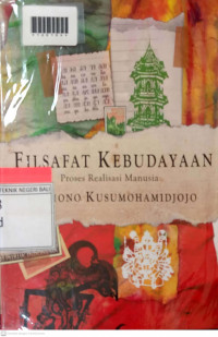 FILSAFAT KEBDAYAAN: Proses Realisasi Manusia