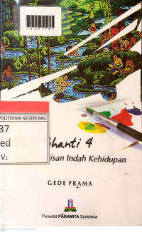 BALI SHANTI 4 : Lukisan Indah Kehidupan