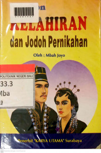 KELAHIRAN DAN JODOH PERNIKAHAN