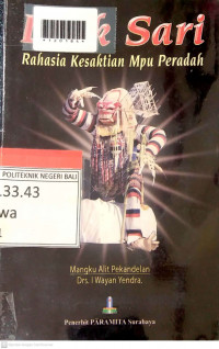 LEAK SARI : Rahasia Kesaktian Mpu Peradah