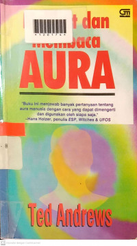 MELIHAT DAN MEMBACA AURA