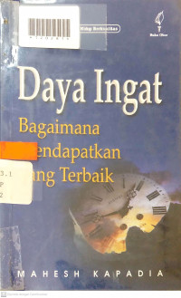 DAYA INGAT : Bagaimana mendapatkan yang terbaik