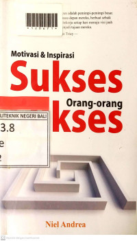MOTIVASI & INSPIRASI SUKSES ORANG - ORANG SUKSES