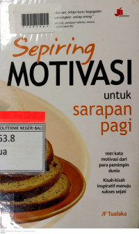 SEPIRING MOTIVASI UNTUK SARAPAN PAGI