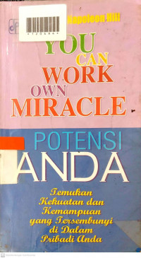 POTENSI ANDA : Temukan Kekuatan dan Kemampuan  yang Tersembunyi di dalam Pribadi Anda