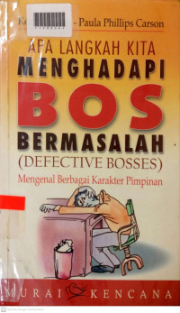 APA LANGKAH KITA MENGHADAPI BOS BERMASALAH