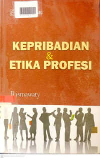 KEPRIBADIAN & ETIKA PROFESI