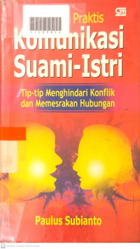 PANDUAN PRAKTIS KOMUNIKASI SUAMI - ISTRI