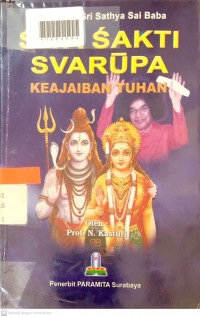 SIVA SAKTI SVARUPA : Keajaiban Tuhan