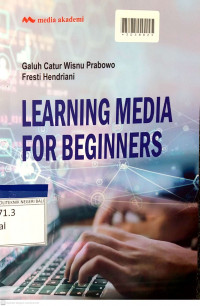 LEARNING MEDIA FOR BEGINNERS