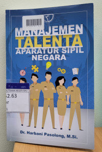 MANAJEMEN TALENTA APARATUR SIPIL NEGARA