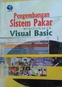 PENGEMBANGAN SISTEM PAKAR MENGGUNAKAN VISUAL BASIC
