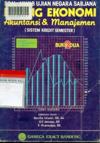 SOAL JAWAB UJIAN NEGARA SARJANA BIDANG EKONOMI AKUNTANSI DAN MANAJEMEN (SISTEM KREDIT SEMESTER)