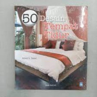LIMA PULUH DESAIN TEMPAT TIDUR