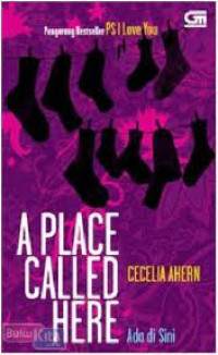 A PLACE CALLED HERE : Ada di Sini