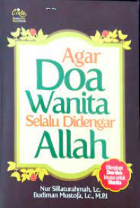 AGAR DOA WANITA SELALU DI DENGAR ALLAH