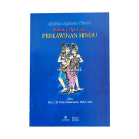 AJARAN AGAMA HINDU : Makna Upacara Perkawinan Hindu