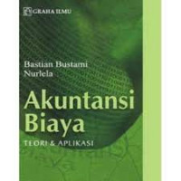 AKUNTANSI BIAYA : Kajian Teori dan Aplikasi
