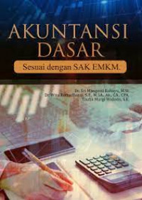 AKUNTANSI DASAR SESUAI: DENGAN SAK EMKM