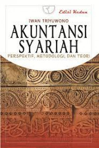 AKUNTANSI SYARIAH : Perspektif, Metodelogi, dan Teori.