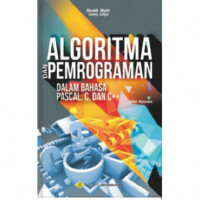 Algoritma dan Pemrograman dalam Bahasa Pascal,C, dan C++