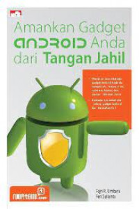 AMANKAN GADGET ANDROID ANDA DARI TANGAN JAHIL