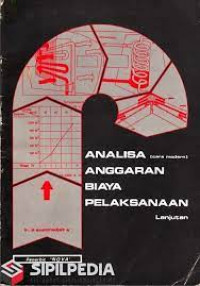 ANALISA ANGGARAN BIAYA PELAKSANAAN LANJUTAN