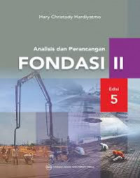 ANALISIS DAN PERANCANGAN FONDASI II