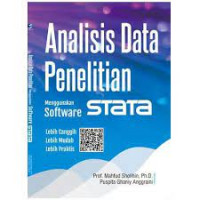 ANALISIS DATA PENELITIAN : Menggunakan Software STATA